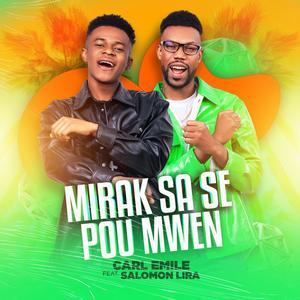 Mirak sa se Poumwen (feat. Salomon Lira) [Acoustic Version]