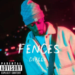 Fences (feat. C MAJOR) (Explicit)