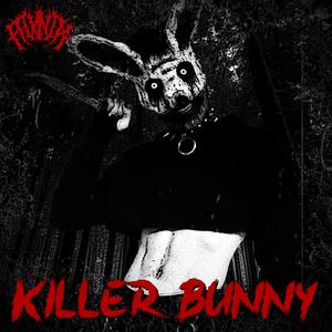 KILLER BUNNY (Explicit)