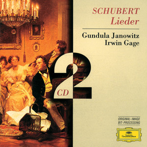 Schubert: Lieder (舒伯特：艺术歌曲集)