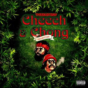 cheech&chong (Explicit)