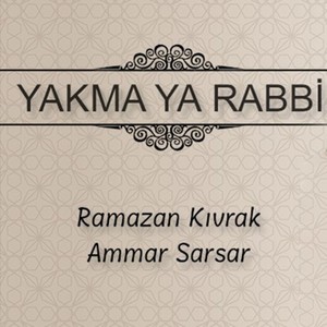 Yakma Ya Rabbi