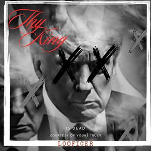 Thy King (feat. Casper King) (Explicit)