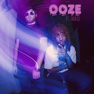 Ooze (feat. Seekie) [Explicit]