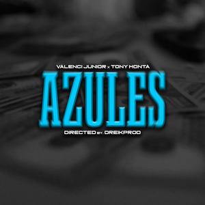 Azules (feat. Tony Monta) [Explicit]