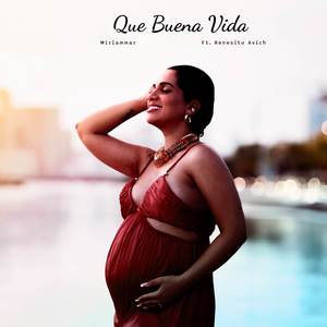 Miriammar - Que Buena Vida