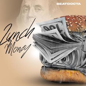 Lunch Money (Explicit)