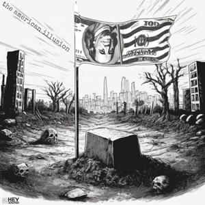 the american illusion (Explicit)