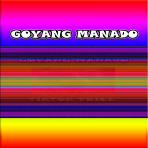 Goyang Manado