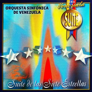 Suite de las Siete Estrellas Serie Venezuela Suite