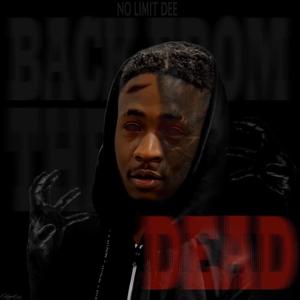 Back From The Dead (Explicit)