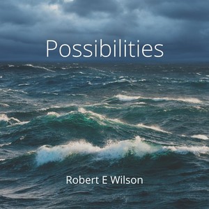 Possibilities