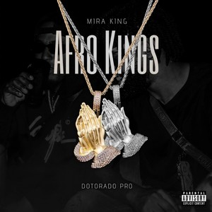 AFRO KINGS (Explicit)