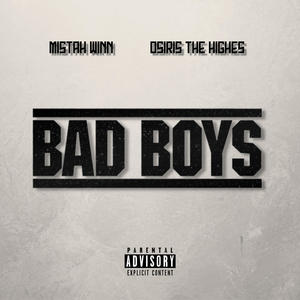 Bad Boys (Explicit)