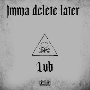 Imma delete later (Explicit)