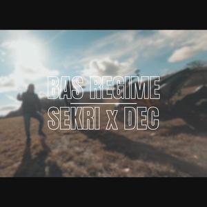 Bas régime (feat. D.E.C)