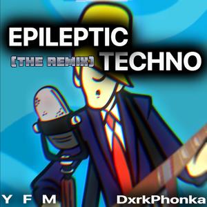 Eplileptic Techno (feat. Your Favorite Martian)