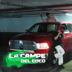 La Campe Del Coco (feat. DJ Pablo & PACOREMIX)