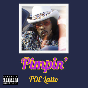 Pimpin' (Explicit)