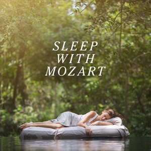 Sleep With Mozart