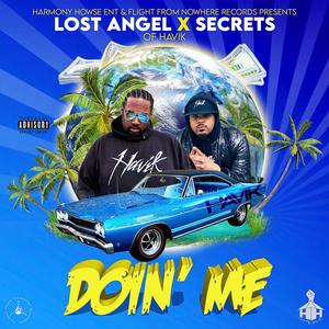 Doin' Me (feat. Secrets of Havik) (Explicit)