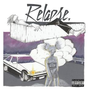 Relapse (Explicit)