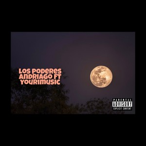 Los Poderes (Explicit)