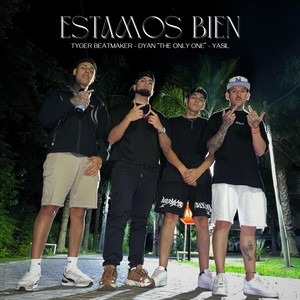 Estamos Bien (feat. Tyger Beatmaker)