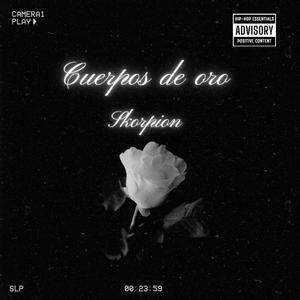 Cuerpos de Oro (Explicit)