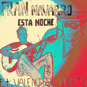 Esta Noche (feat. Valentín Top's)