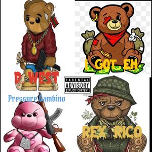 I Got Em (feat. D.West & Pressure Gambino) (Explicit)