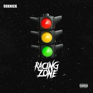 Racing Zone (Explicit)