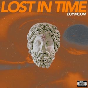 Lost In TIME (Explicit)