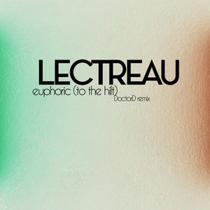 Euphoric (To The Hilt) (DoctorD Remix)