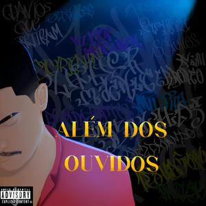 Além dos Ouvidos (Explicit)