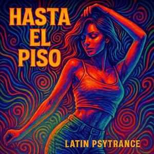 Hasta El Piso (Extended Version)