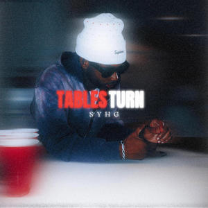 Tables Turn (Explicit)