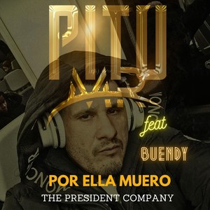 Por Ella Muero (feat. Buendi) (Explicit)