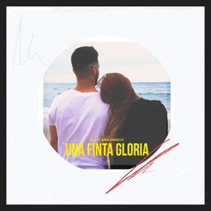 Una finta gloria (feat. Mario Garrucciu)