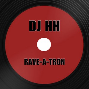 Rave-A-Tron