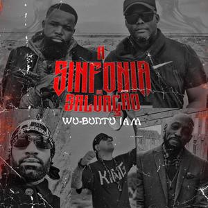 A Sinfonia da Salvação (feat. Zumbi Kitendele, Lukeny Bamba Fortunato, Keith B Angola, Santos Revolta & Eliei) (Explicit)