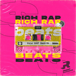 Rich Rap Beats (Explicit)