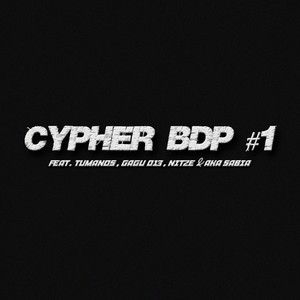 Cypher Bdp #1 (Explicit)