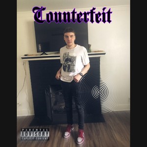 Counterfeit (Explicit)