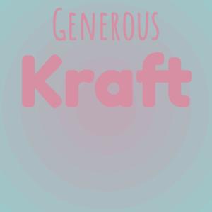 Generous Kraft