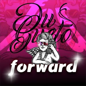 Du Gueto Forward (Explicit)