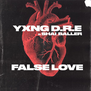 False Love (Explicit)