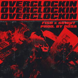 超频 (Prod. by Dusa)