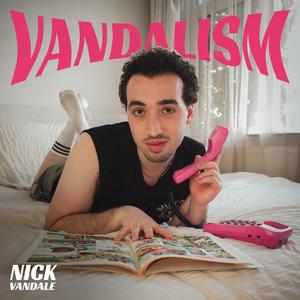 VANDALISM (Explicit)