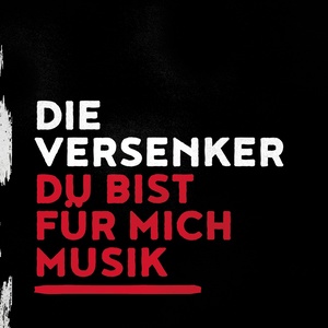 Du bist für mich Musik